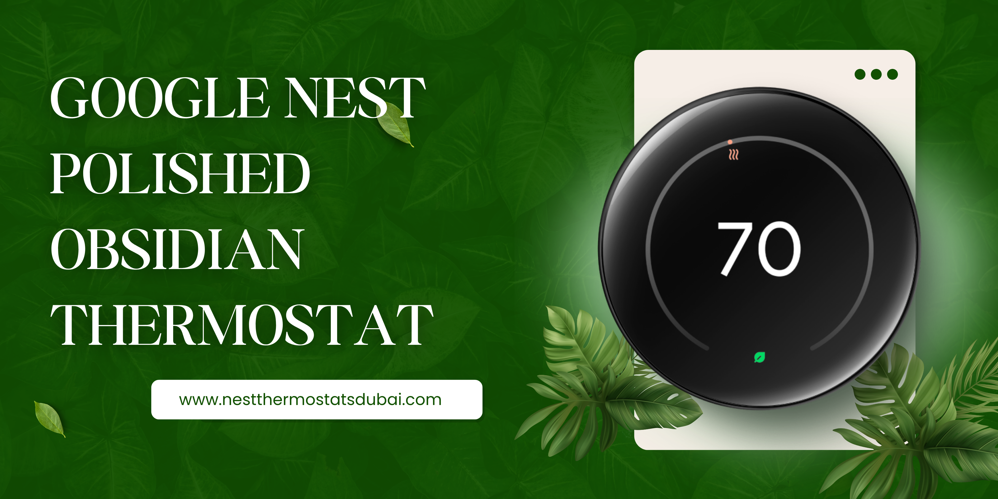 Nest Smart Thermostat in Polished Silver